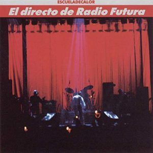 Radio Futura | El Directo de Radio Futura - Escueladecalor